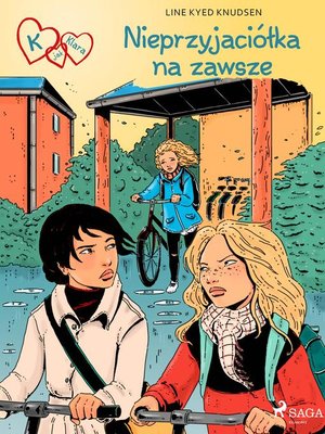 cover image of K jak Klara 18--Nieprzyjaciółka na zawsze
